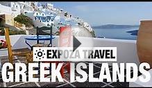 Greek Islands Vacation Travel Video Guide • Great