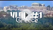 Vlog #1: Holiday to Greece